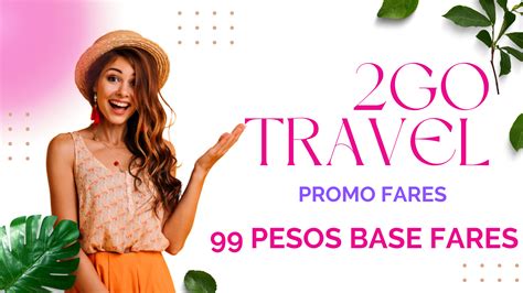 2GO TRAVEL PROMO 2022.